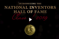 19 Innovators to be Inducted as 2019 Class of the National Inventors Hall of Fame