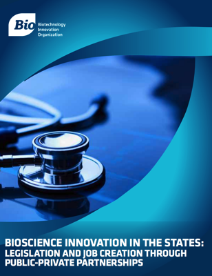 BIOSCIENCE INNOVATION IN THE STATES LEGISLATION AND JOB CREATION THR UGH PUBLIC PRIVATE PARTNERSHIPS pdf