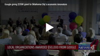 Google giving 250K grant to Oklahoma City s economic innovators KFOR com