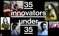 Help us pick the young innovators who are changing our world MIT Technology Review
