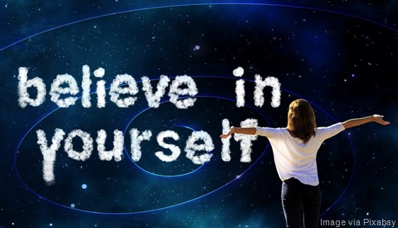 belive in yourself