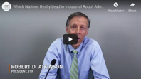 Which Nations Really Lead in Industrial Robot Adoption ITIF